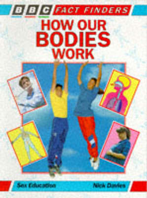 How Our Bodies Work (Factfinders)