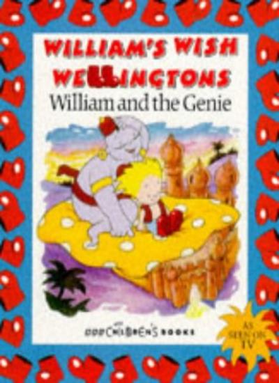 William and the Genie (William's Wish Wellingtons)