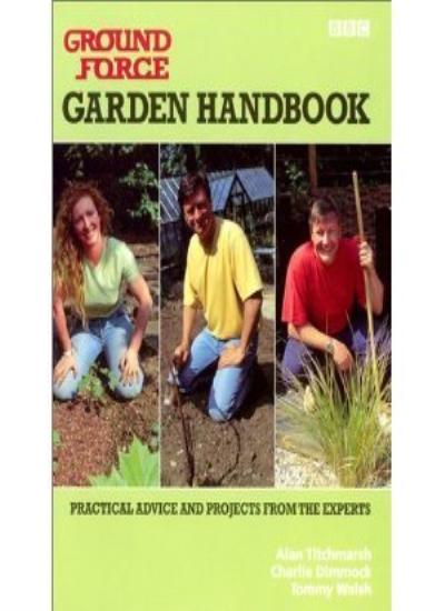 Ground Force Garden Handbook