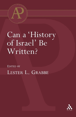 Can a 'History of Israel' Be Written?