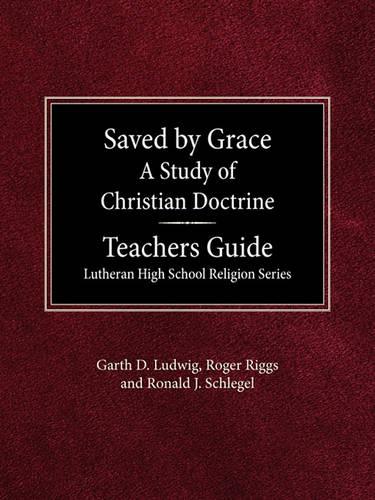 Saved by Grace: Teacher Guide
