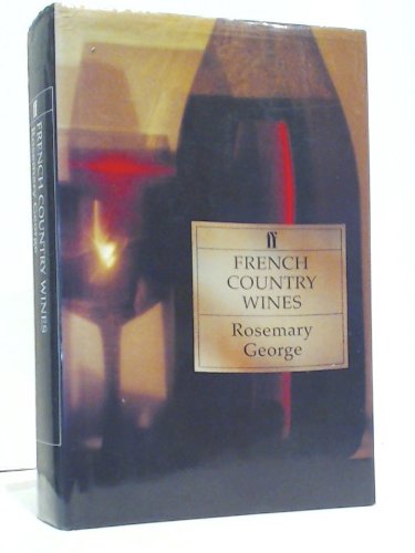French Country Wines (Classic wine library)