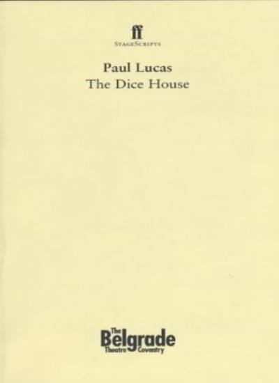 The Dice House (Faber StageScripts)