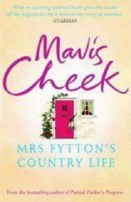 Mrs Fytton's Country Life