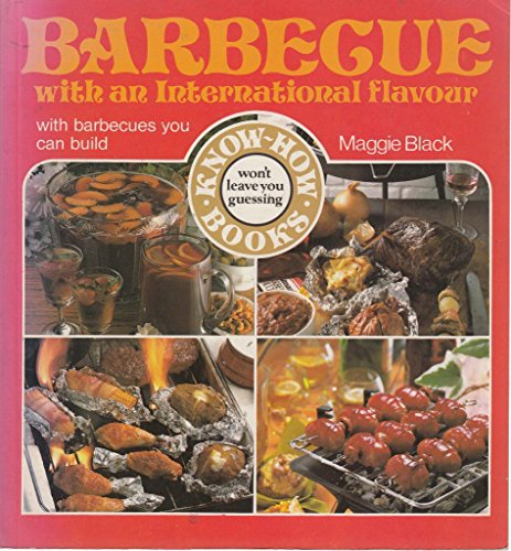 Barbecue with an International Flavour (Know-how Series)
