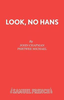 Look, No Hans!