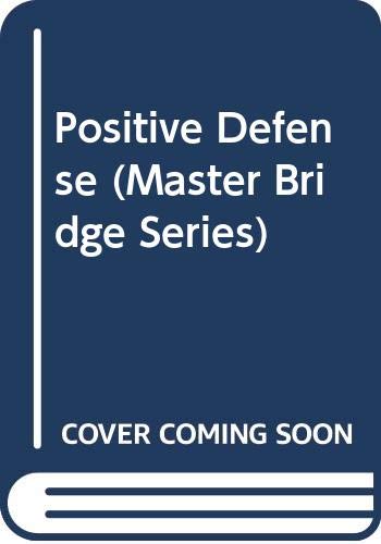 Positive Defence (Master Bridge)