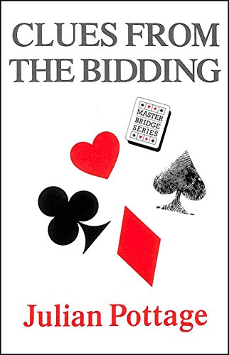 Clues from the Bidding (Master Bridge Series)
