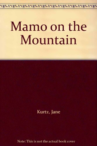 Mamo on the Mountain