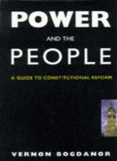 Power & the People: Guide to Constitutional Reform