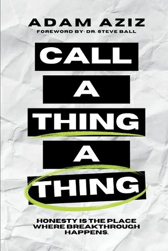Call A Thing A Thing