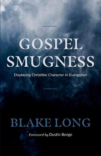 Gospel Smugness