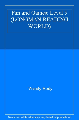 Fun and Games: Level 5 (LONGMAN READING WORLD)
