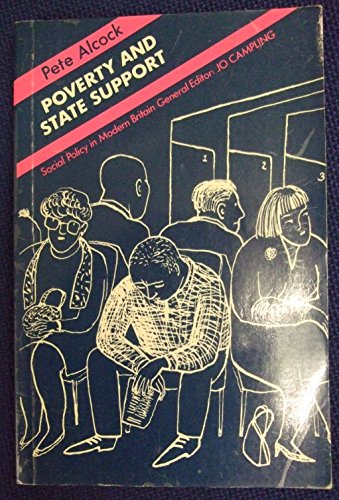 Poverty and State Support (Longman Social Policy in Britain Series)