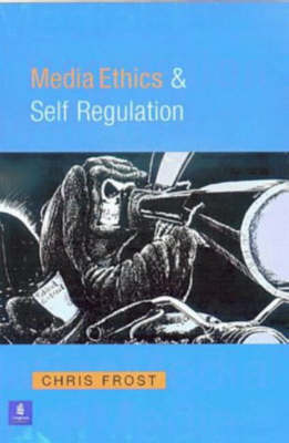 Media Ethics and Self-regulation