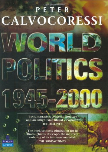 World Politics, 1945-2000, 8th Ed.