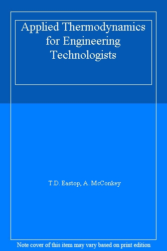 Applied Thermodynamics for Engineering Technologists