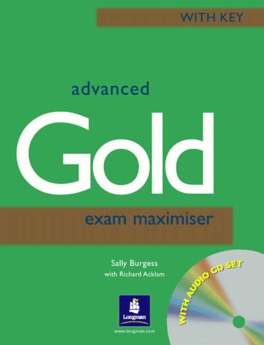 Advanced Gold Exam Maximiser (With Key) & Audio CDs (2)