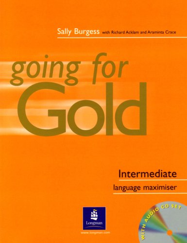 Going for Gold Intermediate Language Maximiser No Key Pack: Maximiser (No Key) and Audio CD