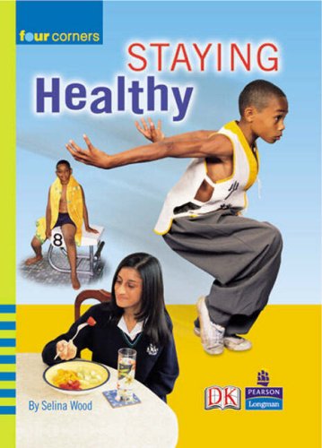 Staying Healthy (FOUR CORNERS)