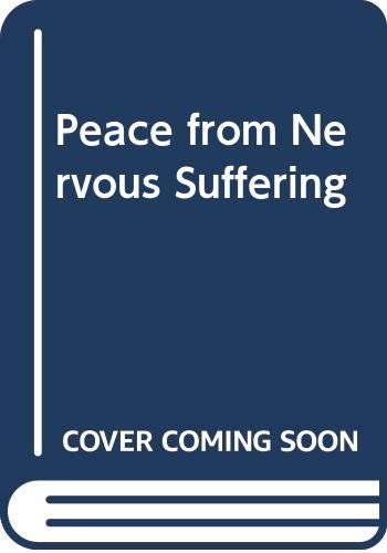 Peace from Nervous Suffering