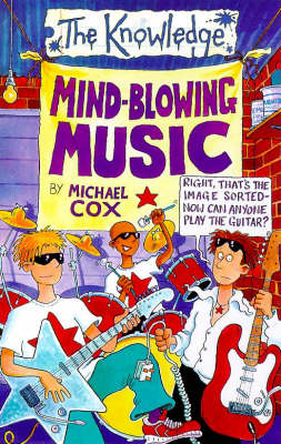 Mind Blowing Music (The Knowledge)