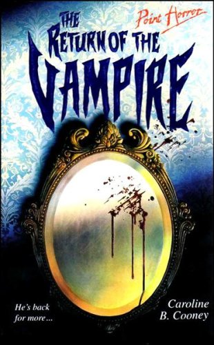 The Return of the Vampire (Point Horror S.)