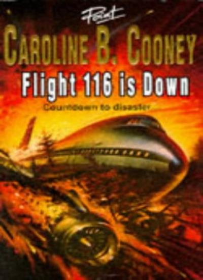 Flight 116 is Down (Point Horror)