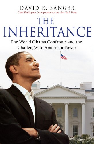 The Inheritance: The World Obama Confronts and the Challenges to American Power