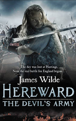 Hereward: The Devil's Army: (Hereward 2)