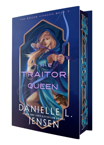 The Traitor Queen (Deluxe Edition) (The Bridge Kingdom)