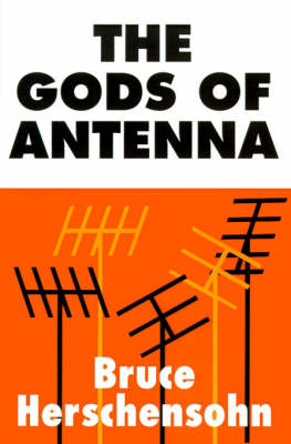 The Gods of Antenna