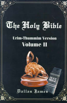 The Holy Bible: Volume 2