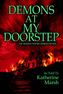 Demons at My Doorstep