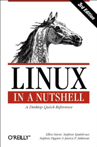 Linux in a Nutshell (Nutshell Handbook)