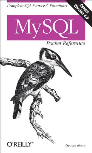 MySQL Pocket Reference (Pocket Reference (O'Reilly))