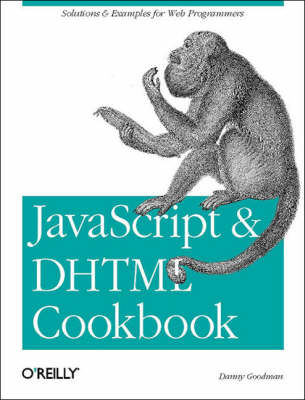 JavaScript & DHTML Cookbook: Solutions and Example for Web Programmers