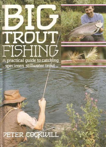 Big Trout Fishing