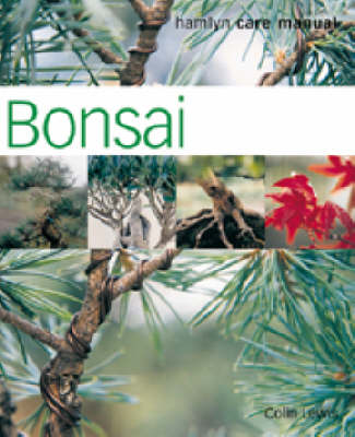 Bonsai (Hamlyn Care Manual)