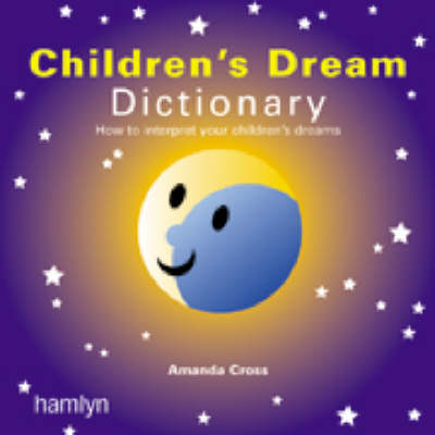 The Children's Dream Dictionary