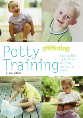 Potty Training: Making the Transition without Stress or Mess (Pyramid Paperbacks)