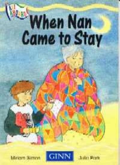 When Nan Came to Stay (All Aboard)