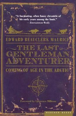 The Last Gentleman Adventurer