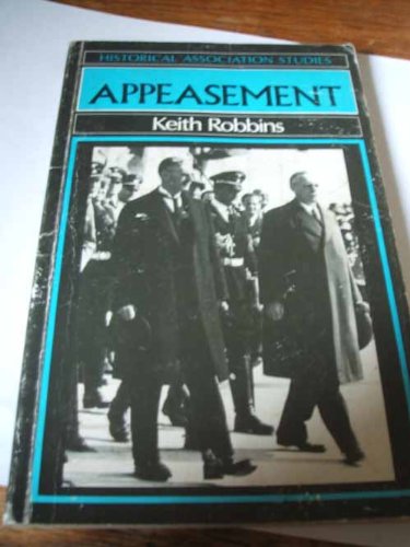 Appeasement (Historical Association Studies)