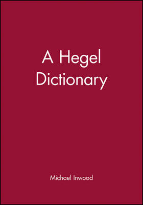 A Hegel Dictionary
