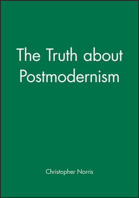 The Truth about Postmodernism