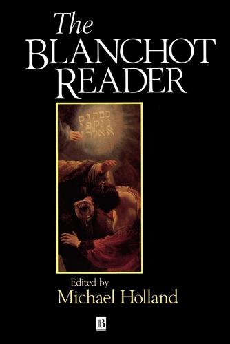 The Blanchot Reader