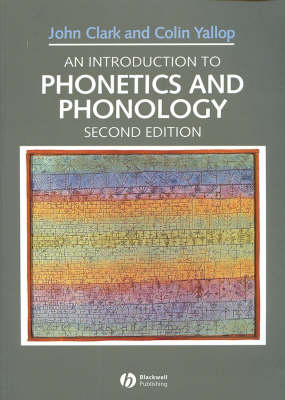 Introduction to Phonetics and Phonology (Blackwell Textbooks in Linguistics)