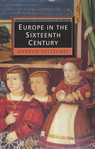 Europe in the Sixteenth Century