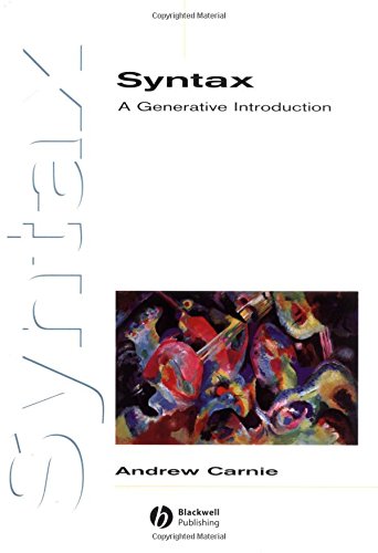 Syntax: A Generative Introduction (Introducing Linguistics)